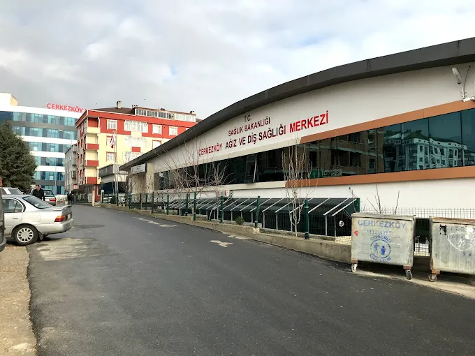 Çerkezköy Ağız ve Diş Sağlığı Merkezi