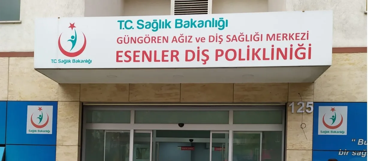 Güngören Ağız ve Diş Sağlığı Esenler Ek Polikliniği