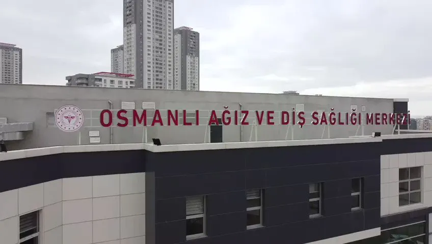 Osmanlı Ağız ve Diş Sağlığı Hastanesi