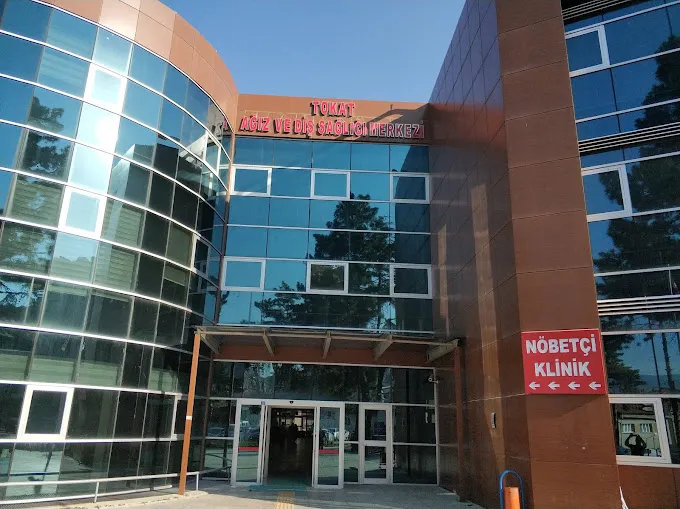 Tokat Ağız ve Diş Sağlığı Merkezi